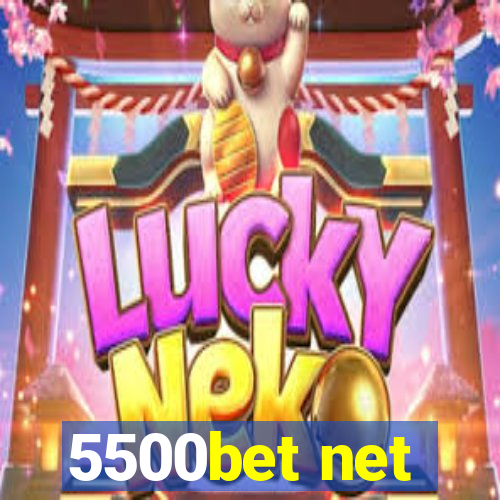 5500bet net